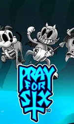 Pray for Six
